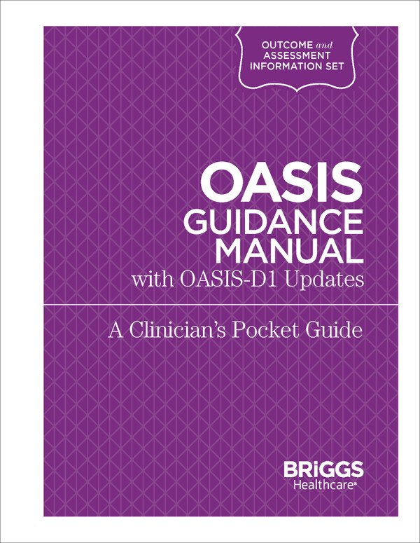 oasis guidance manual with oasis d1 updates oasis home health charting